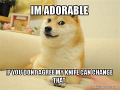 Image result for Doge with Knife Meme Template