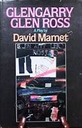 Image result for David Mamet Glengarry Glen Ross