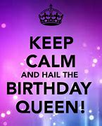 Image result for Birthday Month Meme Queen