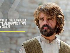 Image result for Tyrion Lannister Quotes About Story
