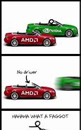 Image result for AMD Drivers Meme