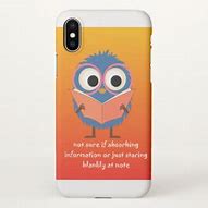 Image result for Funny Sayings iPhone Cases