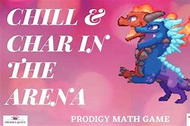 Image result for Chill and Char Prodigy Epic