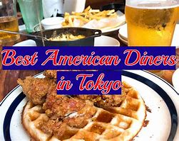 Image result for American Food in Tokyo Japan