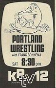 Image result for Portland Wrestling Wrestlers