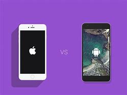 Image result for Apple vs Android Comparison