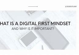 Image result for Digital First Mindset