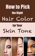Image result for Right Hair Color for Skin Tone