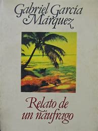 Image result for El Relato De Un Naufrago