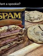 Image result for First Can of Spam Meme