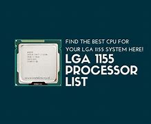 Image result for What Is the Most Powerful LGA 1155 CPU