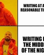 Image result for Meme Writing so Fast