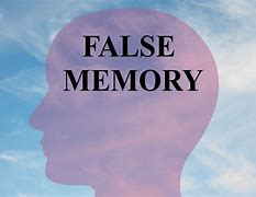 Image result for What Is a False Memory