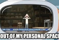 Image result for Personal Space Meme Rick and Morty