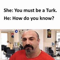 Image result for Turkish Fanboy Meme