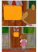 Image result for Arthur Sign Meme