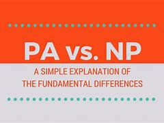 Image result for PA and NP in Health Career