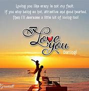 Image result for Love You Like Crazy Quotes