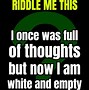 Image result for Riddle Me This Who Asked