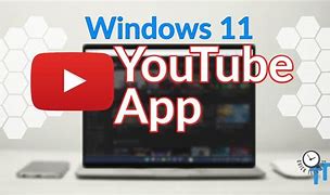 Image result for YouTube TV App Windows 11