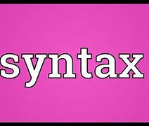 Image result for Syntax Lmk
