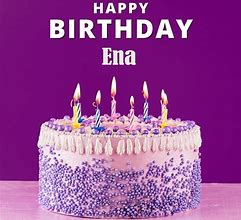 Image result for Happy Birthday Ena