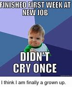 Image result for Meme About New Job
