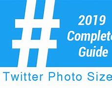 Image result for Twitter Profile Picture Size 2018