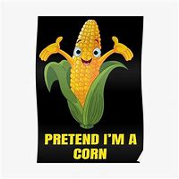 Image result for Corn Meme