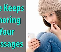 Image result for Ignoring Text Messages