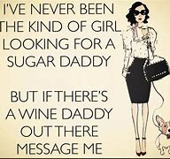 Image result for I AM My Own Sugar Daddy Fund Quotes