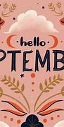 Image result for Hello September Wallpaper