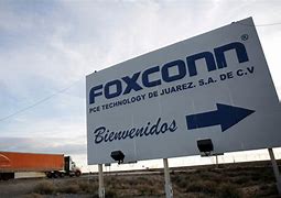Image result for Foxconn Juarez