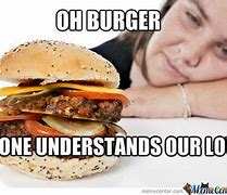 Image result for Fir Burger Meme