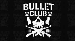Image result for Wrestling Bullet Club