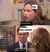 Image result for Memes ADHD Funny Cute