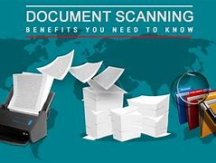 Image result for Purpose of Scanning Documents