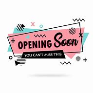 Image result for Opening Soon SVG