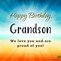 Image result for Birthday Greetings Grandson