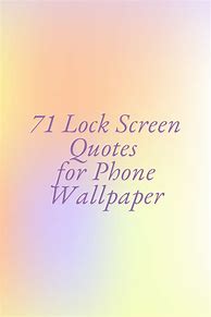Image result for Lock Screen Wallpapers Life Quotes