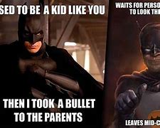 Image result for Batman Quote Meme