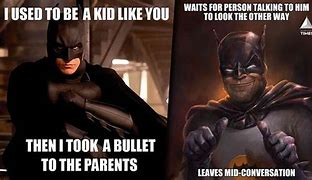 Image result for Batman Quits Meme