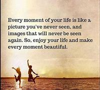 Image result for Very Short Quotes About Life