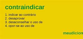 Image result for contraindicar