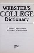 Image result for Webster College Dictionary