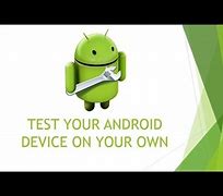 Image result for How to Enable Test Mode Android