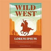Image result for Wild West Poster Goodle Docs