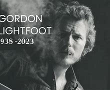 Image result for Gordon Lightfoot