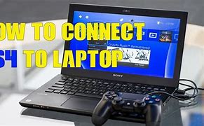 Image result for PS4 Remote Play Laptop