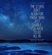 Image result for Stars Align Quotes
